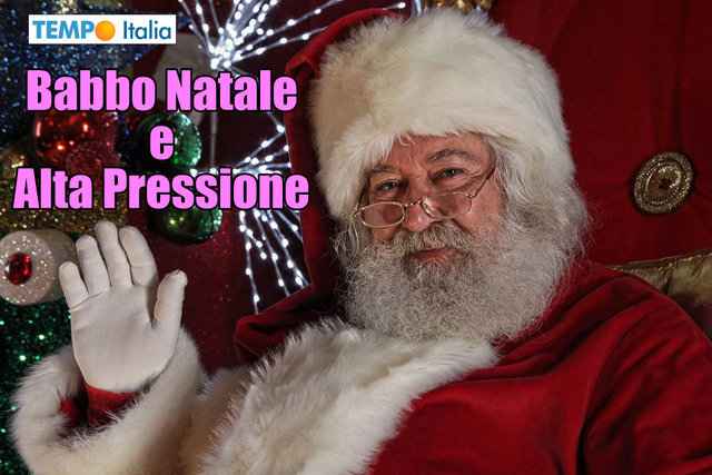 Notizie Natale.Il Meteo Di Babbo Natale L Alta Pressione Notizie Meteo Di Tempo Italia